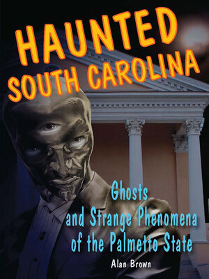 Haunted South Carolina - ebook